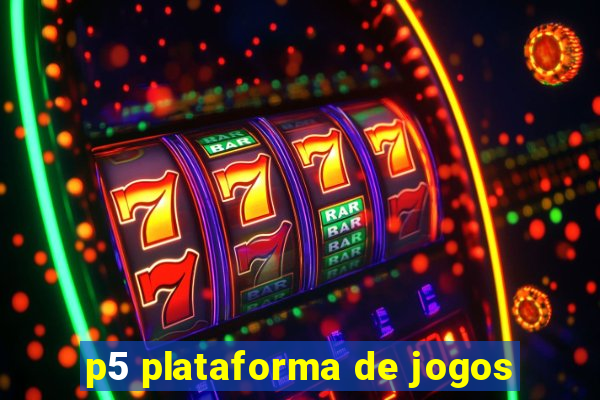 p5 plataforma de jogos